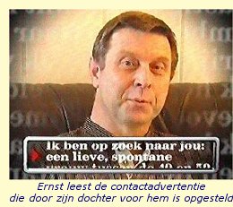 Ernst leest de contactadvertentie die door zijn dochter voor hem is opgesteld